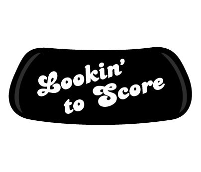 Lookin' to Score