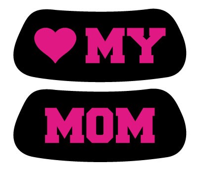 I Love My Mom Eye Black
