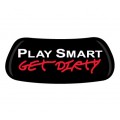 Play Smart Get Dirty